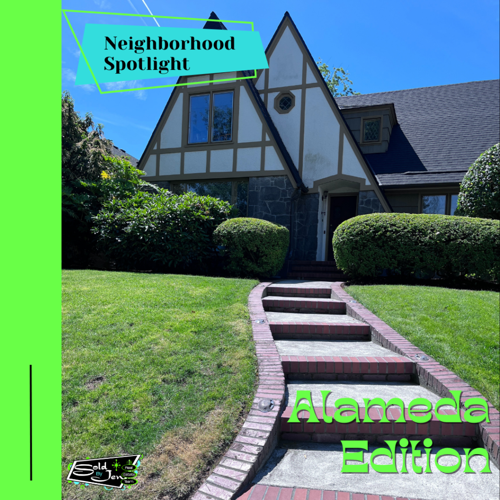 Neighborhood Spotlight- Alameda